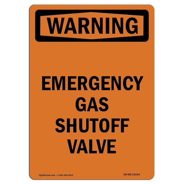 Safety Sign, OSHA WARNING, 24" Height, Rigid Plastic, Emergency Gas Shutoff Valve, Portrait